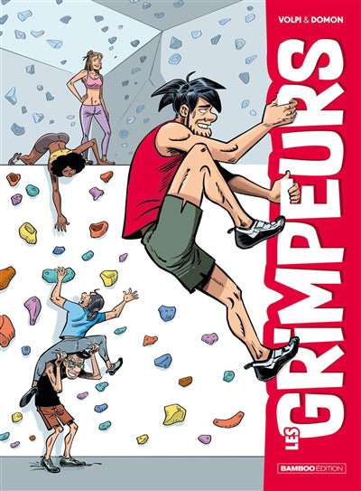 Grimpeurs, Vol. 1