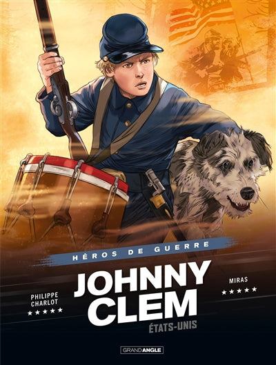 JOHNNY CLEM -HEROS DE GUERRE