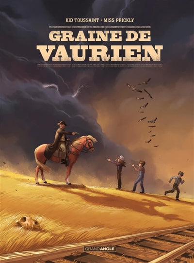 GRAINE DE VAURIEN -HISTOIRE COMPLETE