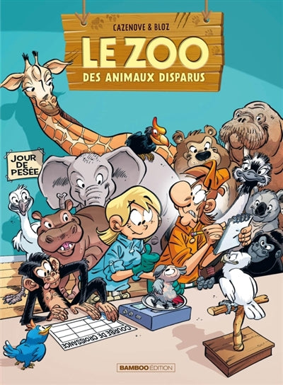 ZOO DES ANIMAUX DISPARUS T07