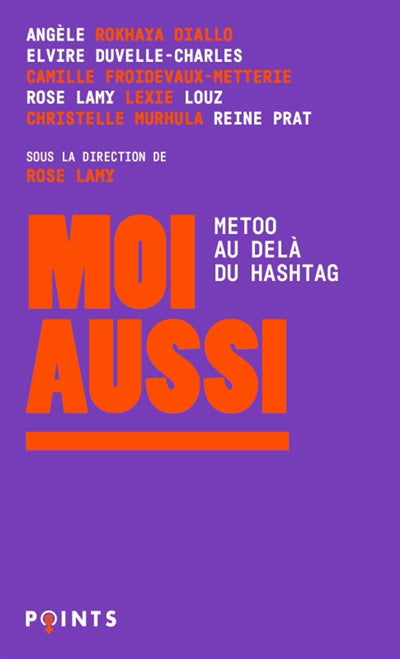 MOI AUSSI : METOO, AU-DELA DU HASHTAG