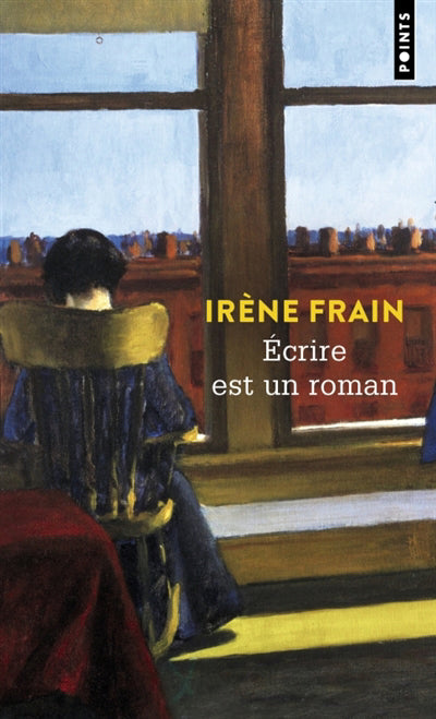 ÉCRIRE EST UN ROMAN