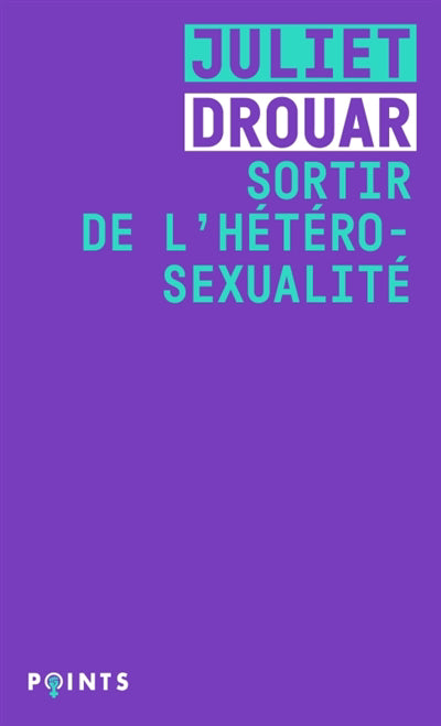 SORTIR DE L'HETEROSEXUALITE
