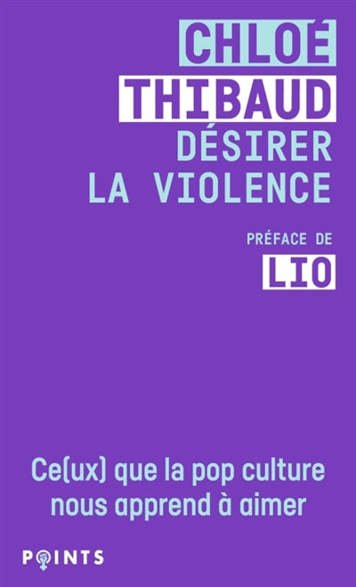 DESIRER LA VIOLENCE - CE(UX) QUE LA POP CULTURE NOUS APPREND A AI