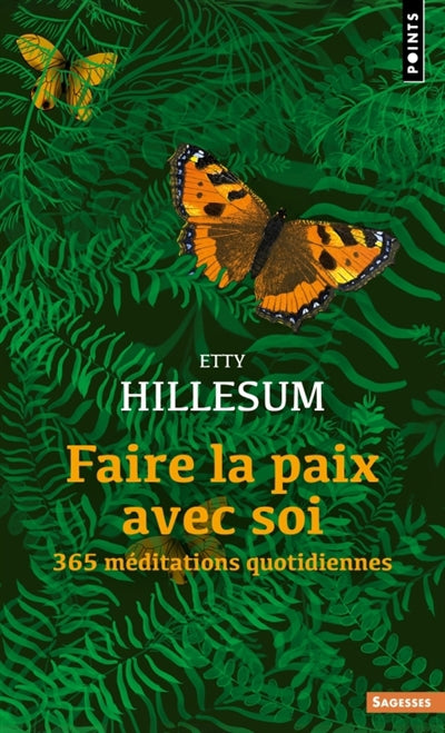 FAIRE LA PAIX AVEC SOI :365 MEDITATIONS QUOTIDIENNES