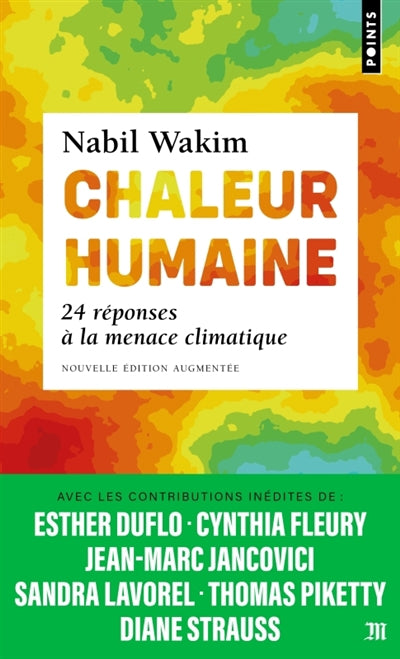 CHALEUR HUMAINE - 18 RÉPONSES À LA MENACE CLIMATIQUE