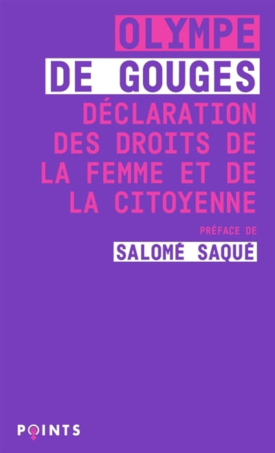 DECLARATION DES DROITS DE LA FEMME ET DE LA CITOYENNE