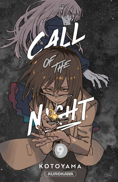 CALL OF THE NIGHT T.09
