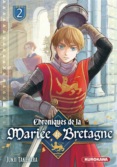 CHRONIQUES DE LA MARIEE DE BRETAGNE T.02