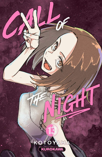 CALL OF THE NIGHT T.13