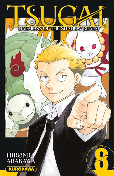 TSUGAI DAEMONS OF THE SHADOW REALM T.08
