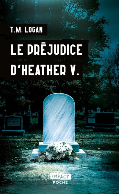 PREJUDICE D'HEATHER