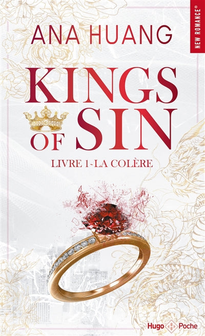 KINGS OF SIN T01 -LA COLERE
