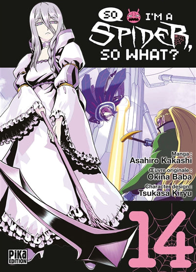 SO I'M A SPIDER, SO WHAT ?