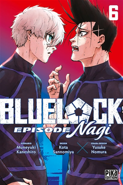 Blue lock : épisode Nagi, Vol 6