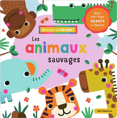 ANIMAUX SAUVAGES