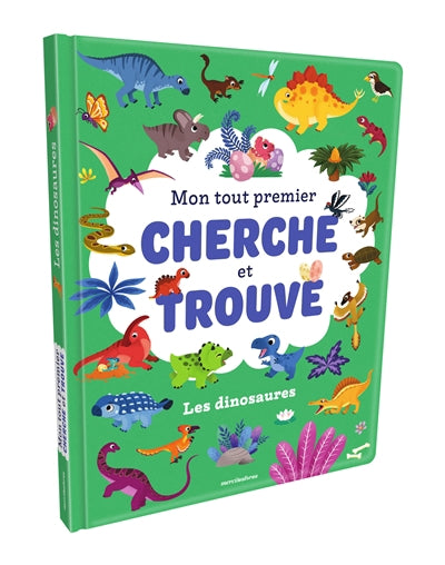 DINOSAURES   MON TOUT PREMIER CHERCHE ET TROUVE