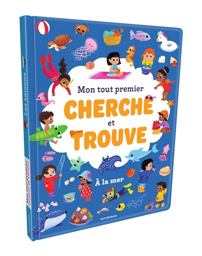 A LA MER  MON TOUT PREMIER CHERCHE ET TROUVE