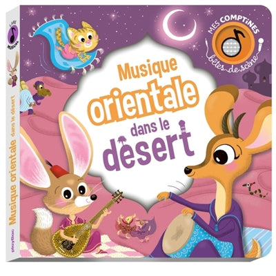 MUSIQUE ORIENTALE DANS LE DESERT