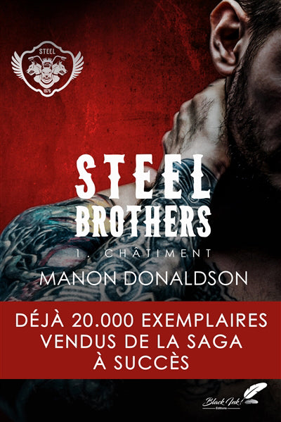 STEEL BROTHERS T1 CHATIMENT