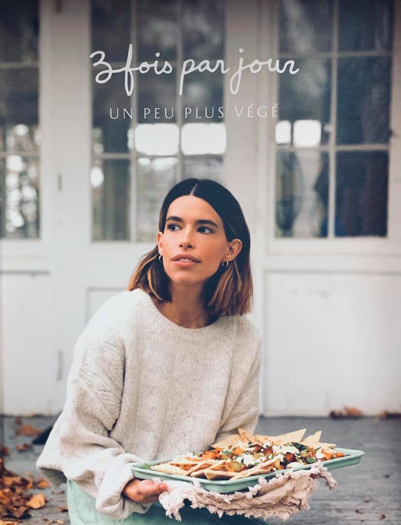 TROIS FOIS PAR JOUR : UN PEU PLUS VEGE