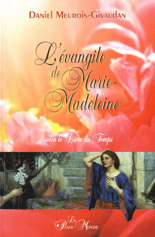 EVANGILE DE MARIE-MADELEINE  N.E.