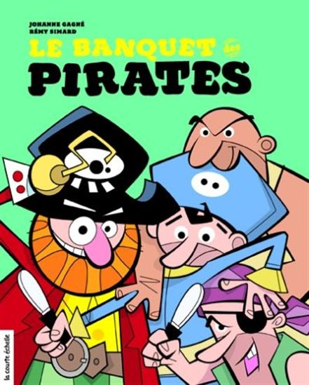 PIRATES T.05 : LE BANQUET DES PIRATES