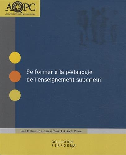 SE FORMER À LA PÉDAGOGIE DE L'ENSEIGNEMENT SUPÉRIEUR