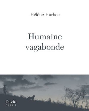 HUMAINE VAGABONDE