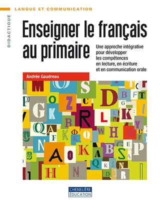 ENSEIGNER LE FRANCAIS AU PRIMAIRE