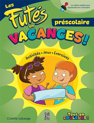 FUTES EN VACANCES ! PRESCOLAIRE