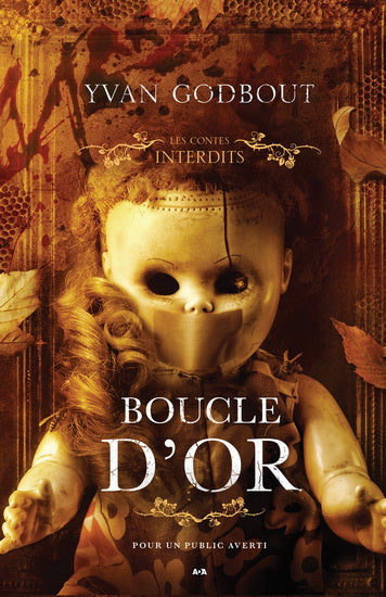 Contes interdits - boucle d'or