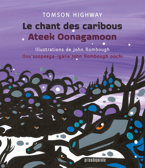 CHANT DES CARIBOUS / ATEEK OONAGAMOONBIL (PREMIERES NATIONS)