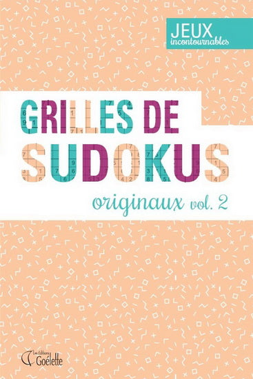 GRILLES DE SUDOKUS ORIGINAUX 02