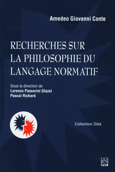 RECHERCHES SUR LA PHILOSOPHIE DU LANGAGE NORMATIF