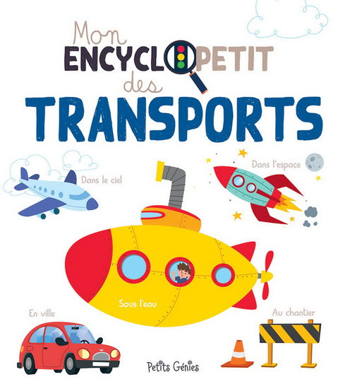 MON ENCYCLOPETIT DES TRANSPORTS