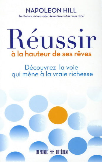 REUSSIR A LA HAUTEUR DE SES REVES