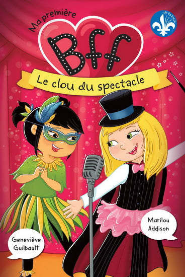 MA PREMIERE BFF 06  LE CLOU DU SPECTABLE