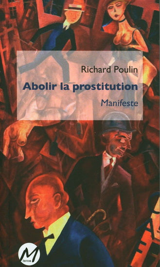 ABOLIR LA PROSTITUTION  MANIFESTE