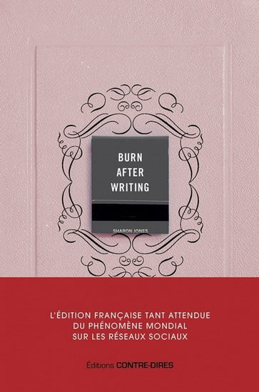 BURN AFTER WRITING (EDITION CANADA) ROSE