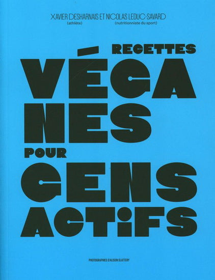 RECETTES VEGANES POUR GENS ACTIFS