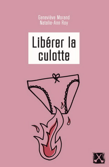 LIBERER LA CULOTTE