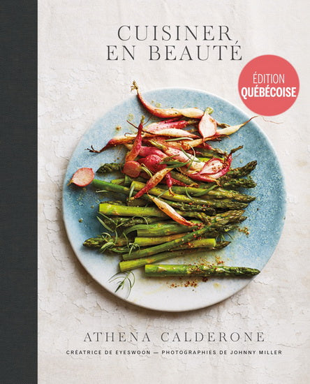 CUISINER EN BEAUTE  EDITION QUEBECOISE