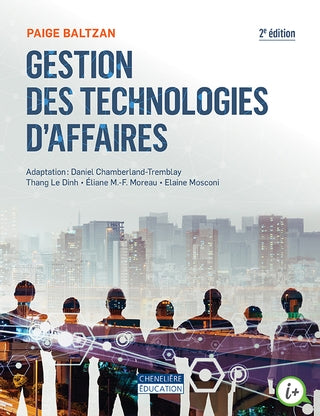 GESTION DES TECHNOLOGIES D'AFFAIRES 2E EDITION