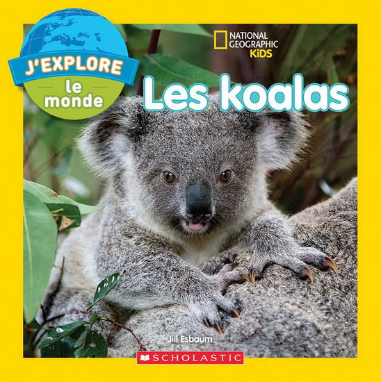 KOALAS - NATIONAL GEOGRAPHIC KIDS