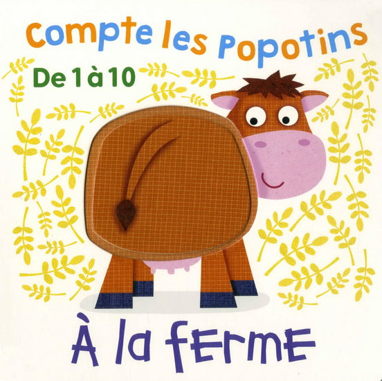 A LA FERME -COMPTE LES POPOTINS..1 A 10