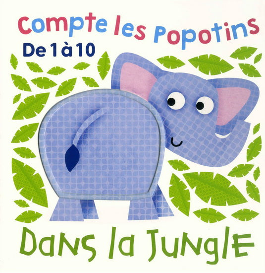 DANS LA JUNGLE -COMPTE LES POPOTINS