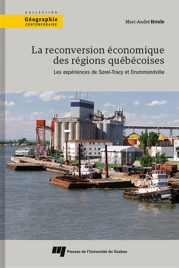 RECONVERSION ECONOMIQUE DES REGIONS QUEBECOISES