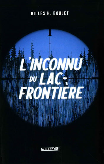 INCONNU DU LAC FRONTIERE