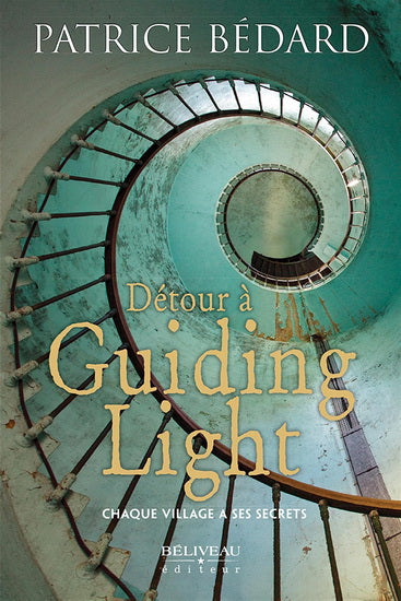 DETOUR A GUIDING LIGHT  CHAQUE VILLAGE A SES SECRETS